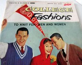 Yes we are collegiate... College Fashions to Knit for Men and Women - 1957 Pattern Book