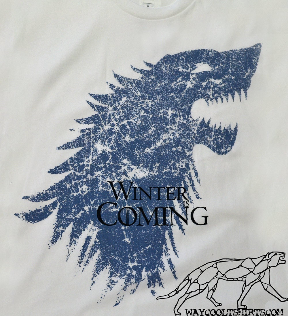 GAME OF THRONES Winter Is Coming Tshirt  - Unisex fitted White Tee with Steel Blue & Black inks