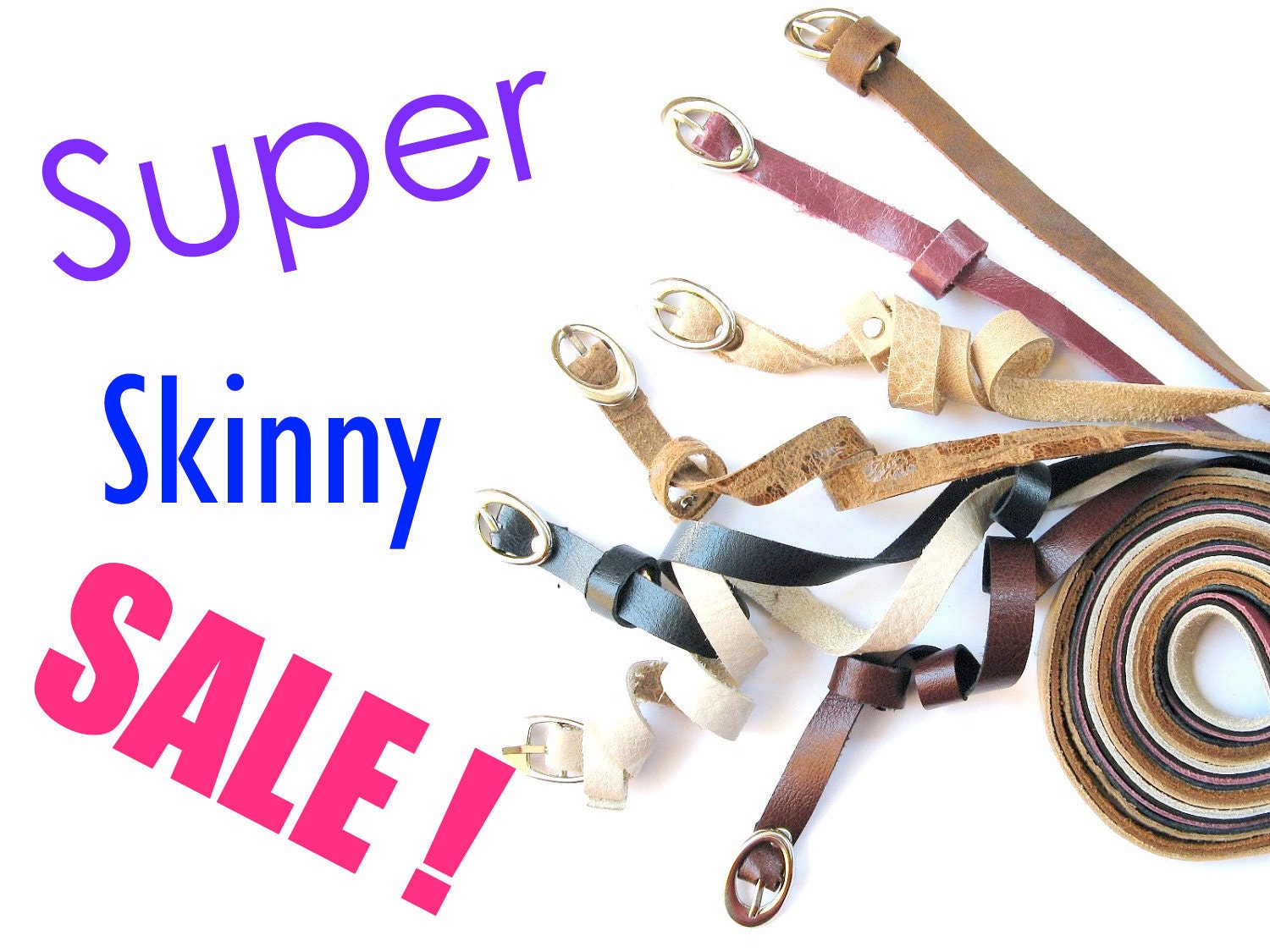 SPECIAL SPRING SALE - Get 2 Super skinny Belts