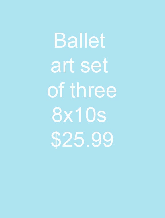Set of Three ballet 8x10 sketch prints