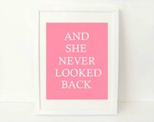 inspirational art print simple modern - And She Never Looked Back - 8x10 art print - light pink inspirational quote art print - exlibrispaperdesigns