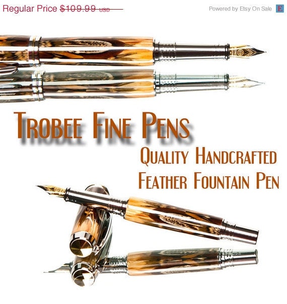 20% ALL PENS On SALE Now Trobee Pens makes only fine pens high end pens    This fine fountain pen made with Pheasant feathers is a great ex