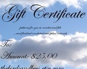 Twenty Five Dollar Gift Certificate