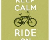 Keep Calm and Ride On print
