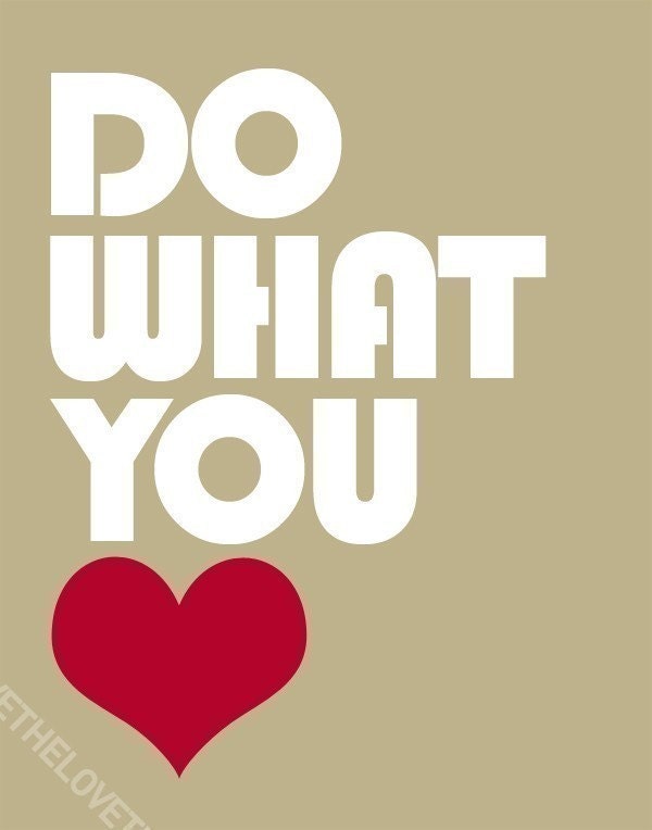 Do What You Love - Inspiring print in 8x10 on A4 in Natural and Red