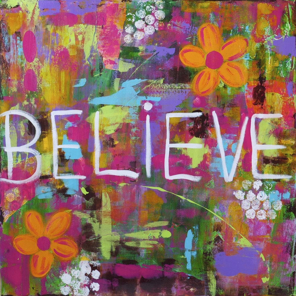Believe Motivational Inspirational Multicolored Giclee Print 8x8
