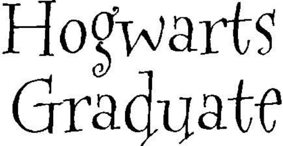 Hogwarts Graduate car decal...vinyl lettering...buy 2 get the 3rd for free...plus FREE shipping