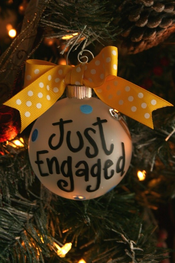 Just Engaged Ornament Christmas Ornament Ornament Etsy Christmas Ornaments Christmas Proposal Just Engaged