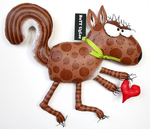 SquiRReL holding HEART...  BuTT UgLee ... Brown named Blaze ... Whimsical WaLL arT