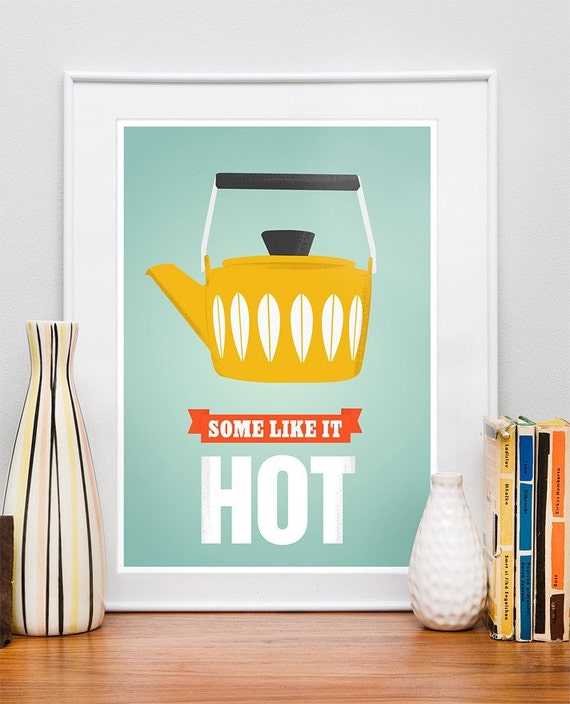Poster  print   Cathrineholm  tea coffee  retro  mid-century inspired - Some Like it Hot    A2 size