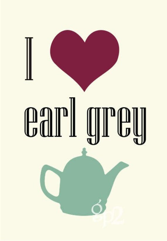 Tea Lover I Heart Earl Grey Tea Graphic Art Print