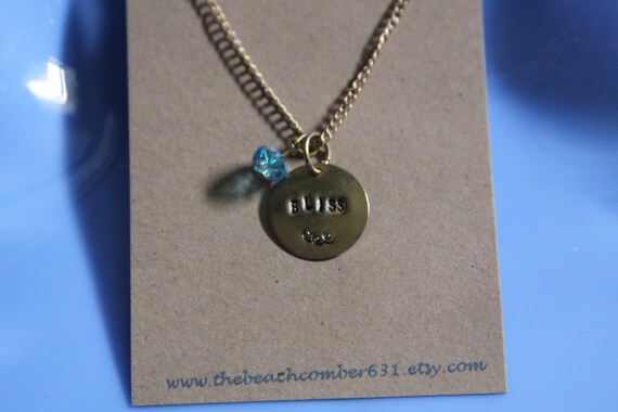 Bliss OOAK Hand Stamped Necklace