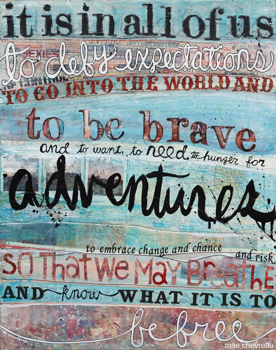 To Be Brave, 14 x 11 paper print -  inspirational or graduation gift with blues, pinks, quotation and typography