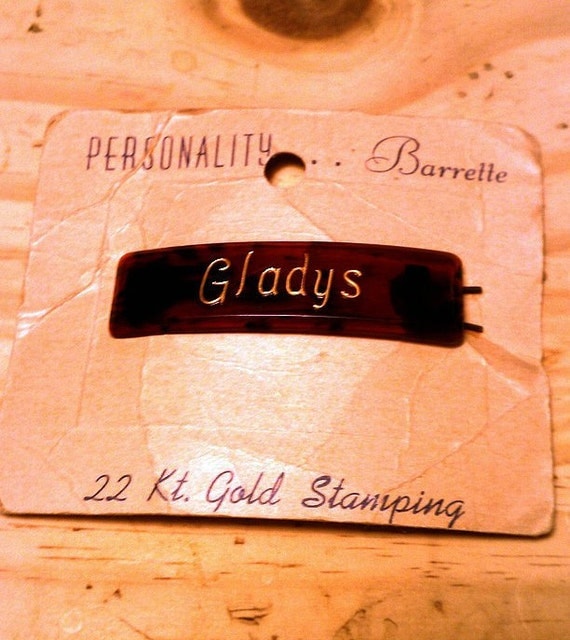 Vintage 1940s/1950s Barrette - Tortoiseshell Personality "Gladys" Barrette with 22K Gold Lettering