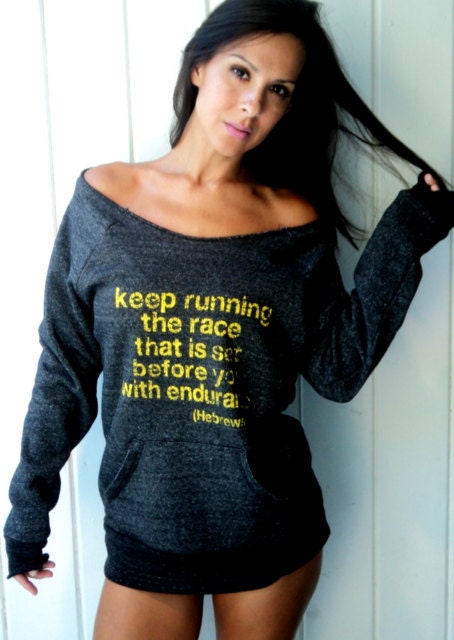 Keep Running the Race that is Set Before You with Endurance Off-the-Shoulder Girly Sweatshirt Size MEDIUM