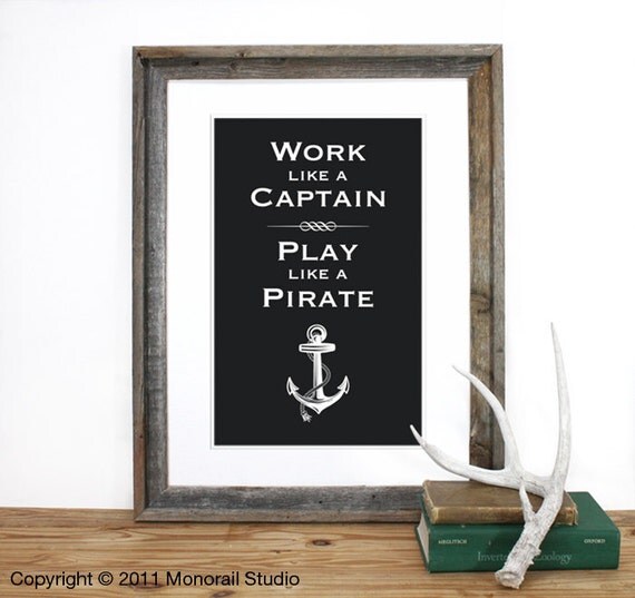 Play like a Pirate Screenprint 12.5 x 19 in Pick your Color