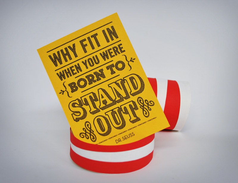 Born To Stand Out - Dr Seuss Quote - Pen drawn art card