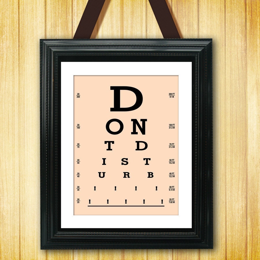 Eye Exam Chart - Do Not Disturb - 11x14 Print - LSS-134