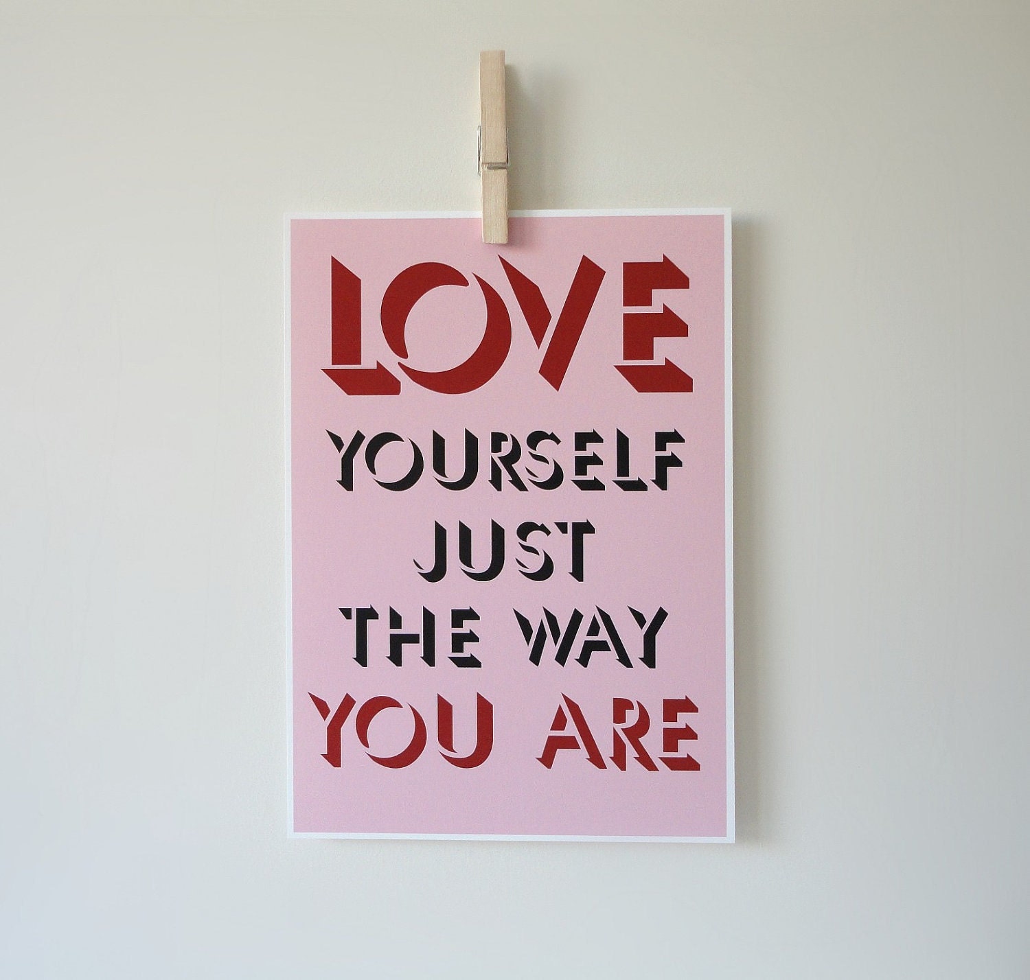 FREE SHIPPING - Typography Print Love Yourself A4 Archival Pink Print