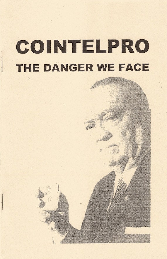 Image for COINTELPRO: Danger We Face