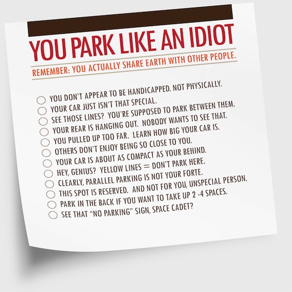 Sticky Note Pad, Funny, "You Park Like An Idiot" (NSN-X018)