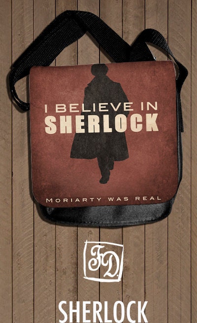 i believe in SHERLOCK HOLMES - shoulder bag