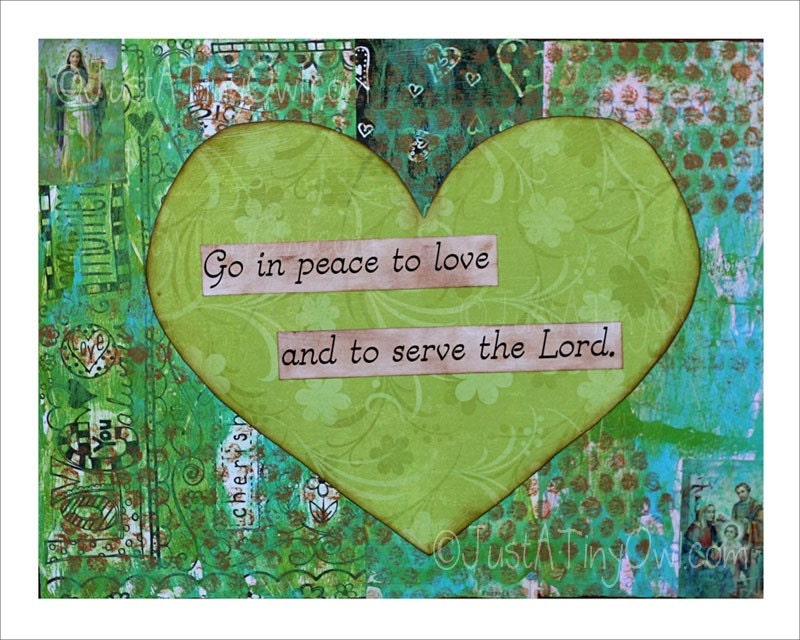Go in Peace to Love and to Serve the Lord 8x10 Mixed Media Art Print in Greens and Blues