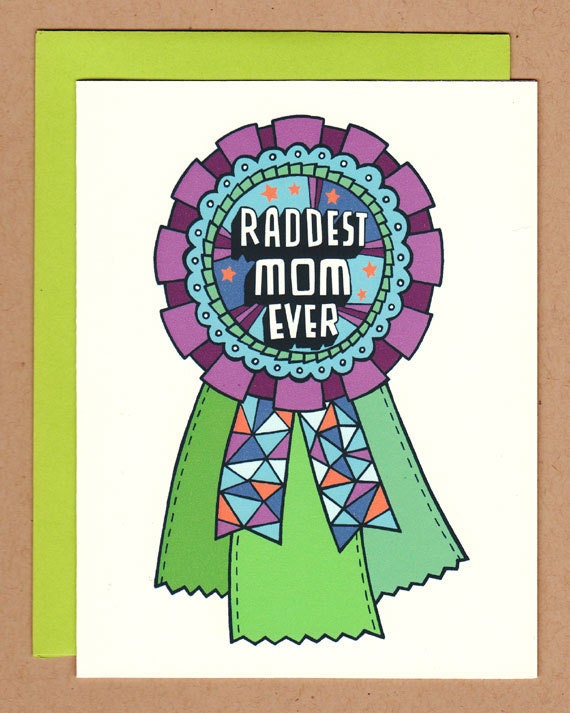 raddest mom ever award card