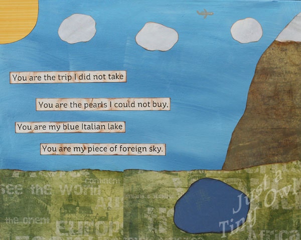 You Are My Piece of Foreign Sky 16x20 Original Mixed Media