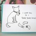Valentine Card - Gocco Love Card - Westie Dog - I Love You So I Take Your Socks