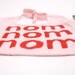 Nom nom nom baby bib