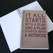 NOTEBOOK  -It all starts with a plan and a plan starts with a notebook