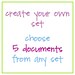 create your own set - choose 5 documents from any set