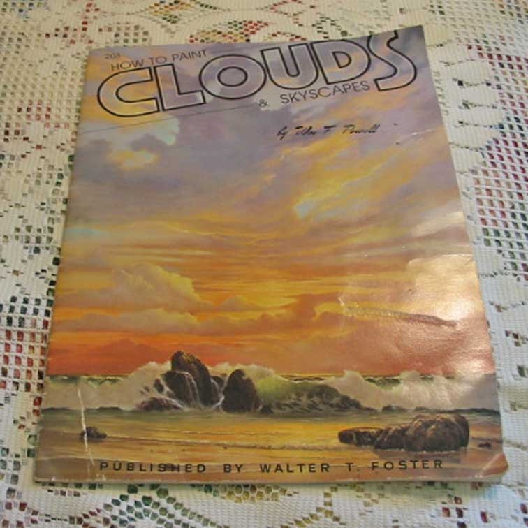 How To PAINT CLOUDS and Skyscapes BOOK 206 1985, Classic Painting Guide, Illustrated, Instructions,  Walter Foster, Wm Powell