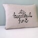 Pillow Cover Cushion Cover It's Beautiful Here in Black  on unbleached natural linen - 12 x 16 inches