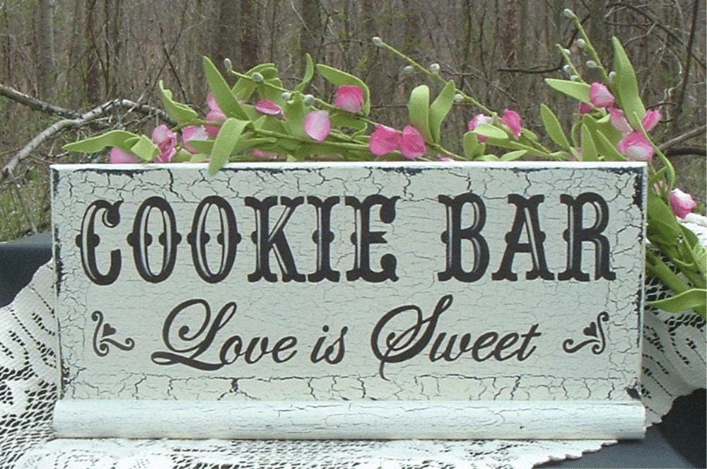 Cookie Bar Wedding Sign Hand Painted Shabby Cottage Custom Wood Sign 13 x 5 