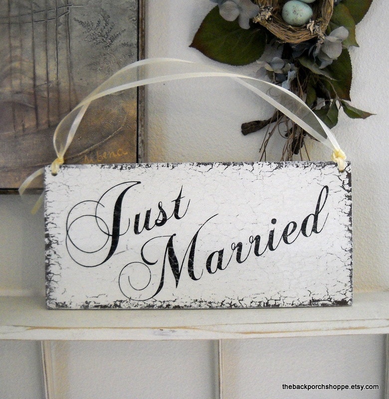 JUST MARRIED Shabby Wedding Signs 7 x 15