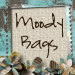 MoodyBags