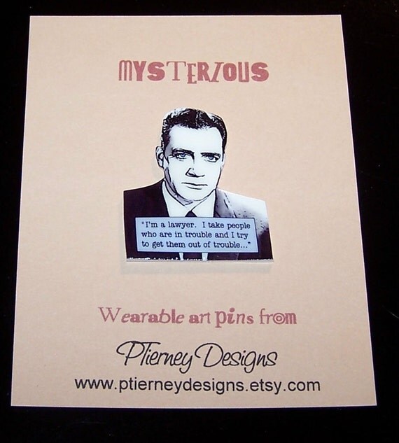 PERRY MASON Mystery Quote Pin