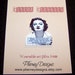 NORA CHARLES Myrna Loy Serve the Nuts Noir Quote Pin