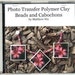 Photo Transfer Polymer Clay Image Pendant Instructional Beads Cabochon Jewelry Tutorial Technique Lesson DVD