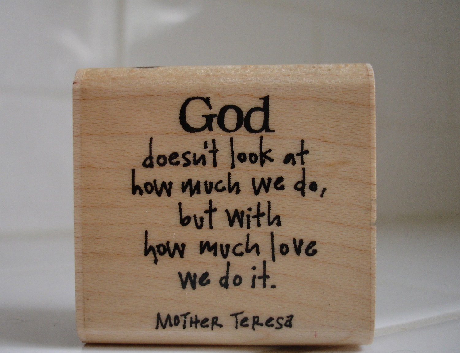 God mother Theresa quote rubber stamp