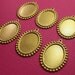 6 Oval Beaded Edge Brass Pendants Setting 18x13mm