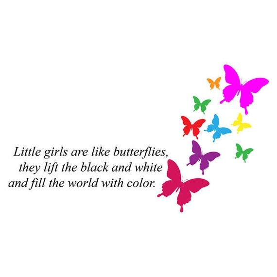 Little Girls are Like Butterflies Wall Decal Set by WilsonGraphics