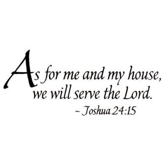 Joshua 24-15 As for me and my house we will by sweetgrasstamps