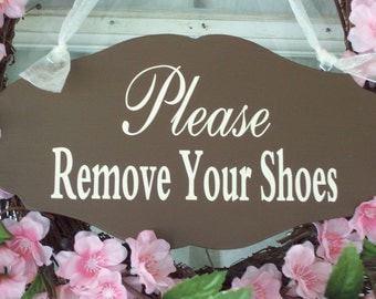 Please Remove Shoes Wooden Sign Vinyle Door Hanger Brown Take Off Shoes Entry Door Sign No Shoes Home Decor House Sign Business Sign Office