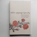 When Language Runs Dry - a zine for people with chronic pain and their allies
