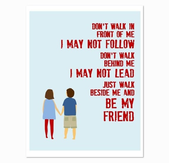 Items similar to Walk Beside Me Friend Illustration and Quote 8 x 10 ...