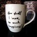 Happiness Mug
