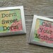 Slide Frame Magnet Set - Dorm Sweet Dorm & Call Your Mother